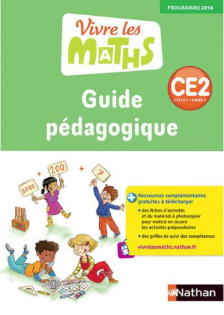 Vivre les maths CE2. Guide pédagogique, Edition 2016