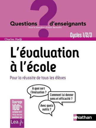 L'évaluation à l'école Cycles 1-2-3