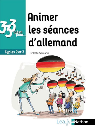Animer les séances d'allemand Cycles 2 et 3