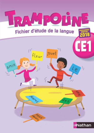 Trampoline CE1. Fichier d'étude de la langue, Edition 2019