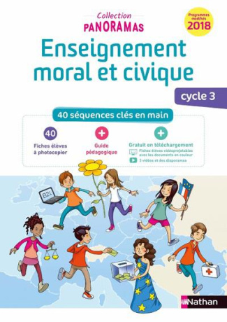 Enseignement moral et civique cycle 3. 40 séquences clés en main : 40 fiches élève à photocopier   G