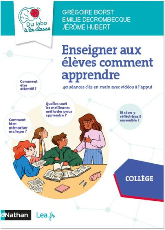 Enseigner aux élèves comment apprendre. 55 séances clés en main avec vidéos à l'appui