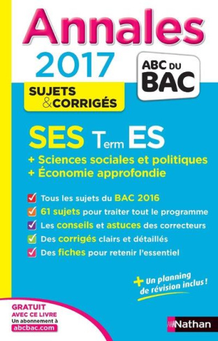 Sciences Economiques et Sociales Terminale ES Spécificité et Spécialité. Edition 2017