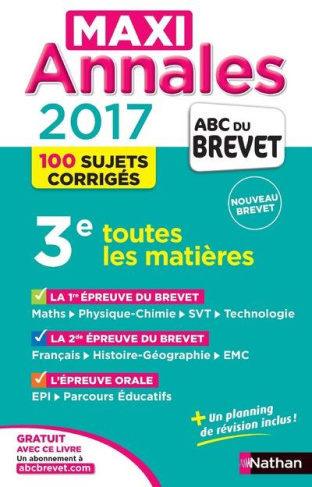 Maxi-Annales ABC du Brevet. Edition 2017