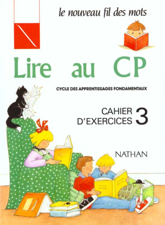 LIRE AU CP. Cahier d'exercices 3