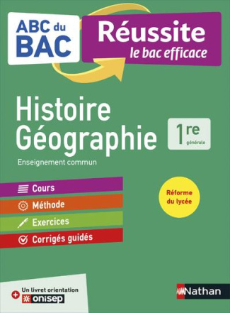 Histoire-Géographie 1re générale. Avec un livret orientation Onisep, Edition 2019