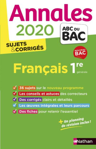 Français 1re générale. Sujets & Corrigés, Edition 2020