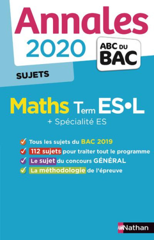 Mathématiques Tle ES-L   spécialité ES. Sujets, Edition 2020