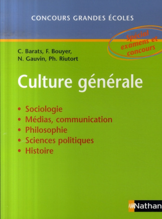 Culture générale. Concours grandes écoles