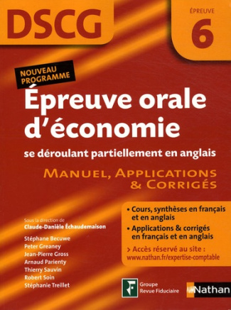 Epreuve orale d'économie se déroulant partiellement en anglais DSCG6. Manuel, applications et corrig