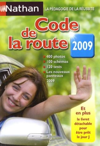 Code de la route Nathan. Edition 2009