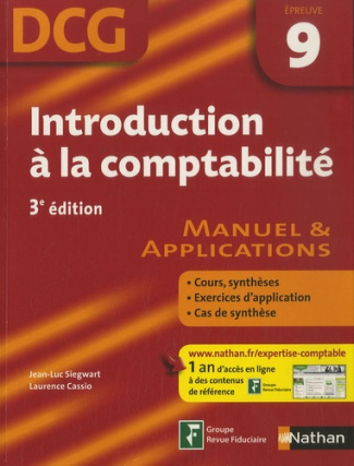 Introduction à la comptabilité DCG 9. Manuel et applications, 3e édition
