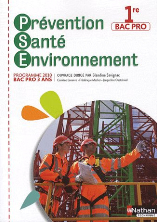 Prévention santé environnement 1e Bac pro 3 ans