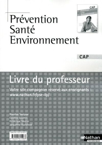 Prévention santé environnement CAP. Livre du professeur