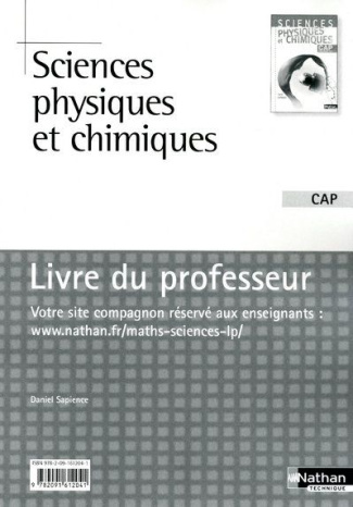 Sciences physiques et chimiques CAP. Livre du professeur