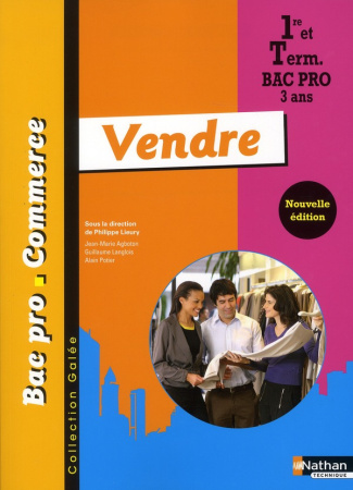 Vendre 1e et Tle Bac pro commerce