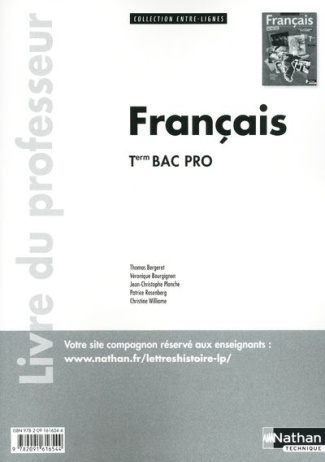 Français Term Bac Pro Entre-lignes. Livre du professeur