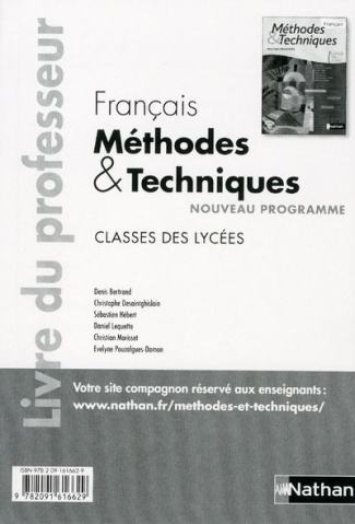 Français classes des lycées Méthodes & Techniques. Livre du professeur