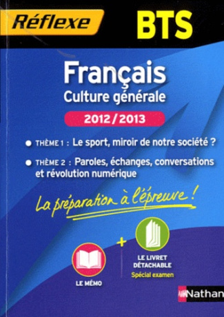 Français BTS culture générale. Le sport, miroir de notre société ? Paroles, échanges, conversations