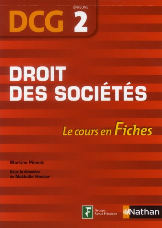Droit des sociétés DCG 2. Le cours en fiches