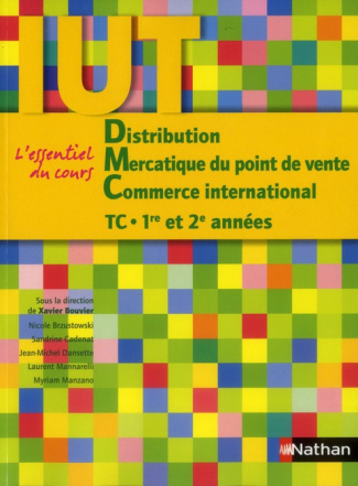 Distribution, Mercatique du point de vente, Commerce international TC 1re et 2e années IUT