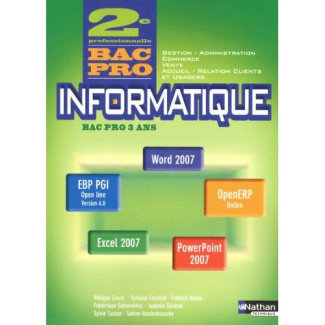 Informatique 2e Bac pro Gestion, Administration, Commerce, Vente, Accueil, Relation clients et usage