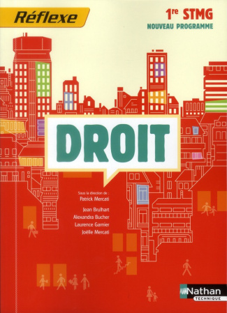 Droit, première STMG. Nouveau programme