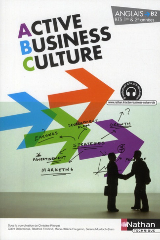Anglais BTS 1re & 2e années Active Business Culture