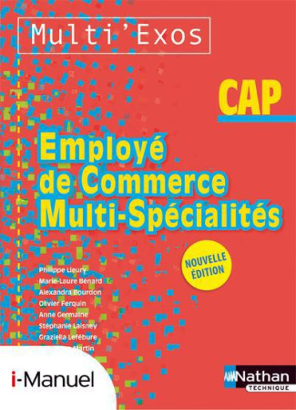 Employé de commerce multi-spécialités CAP Multi'Exos. Nouvelle édition avec i-manuel