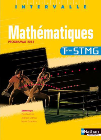 Mathématiques Tle STMG. Programme 2013