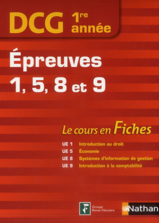 DCG 1re année Epreuves 1, 5, 8 et 9