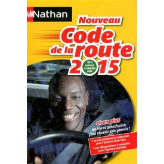 Code de la route Nathan. Edition 2015