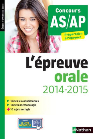 L'épreuve orale. Concours AS/AP, Edition 2014-2015