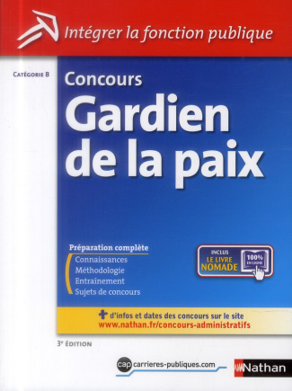 Concours Gardien de la paix. 3e édition