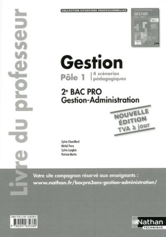 Gestion Pôle 1 - 2e Bac Pro Gestion-Administration. Livre du professeur