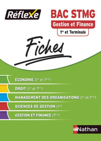 Gestion et finance Bac STMG. 1re et terminale