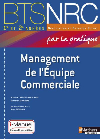Management de l'Equipe Commerciale BTS NRC 1e et 2e années