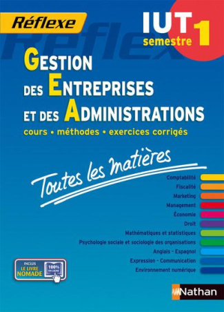 Gestion des entreprises et des administrations IUT semestre 1. Toutes les matières