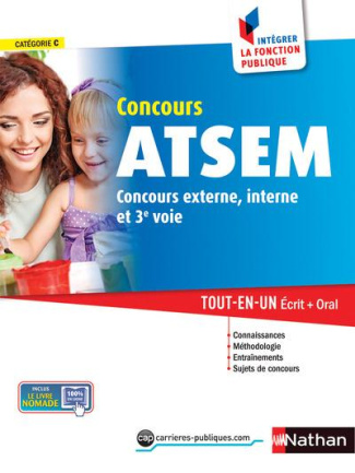 Concours ATSEM Agent territorial spécialisé des écoles maternelles. Tout-en-un écrit   oral, 3e édit