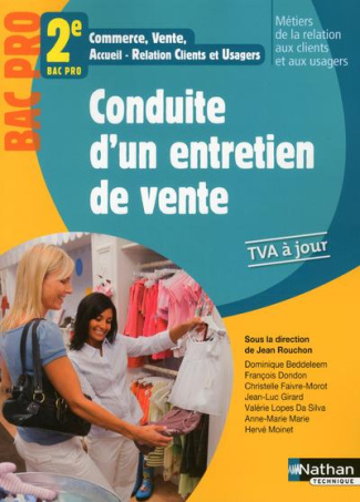 Conduite d'un entretien de vente BAC PRO 2de