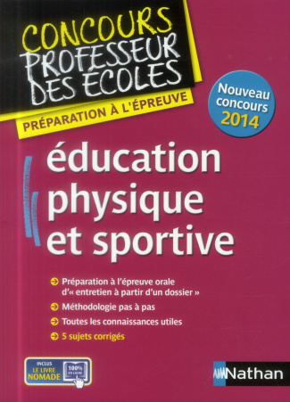 Education physique et sportive. Préparation à l'épreuve, Edition 2014