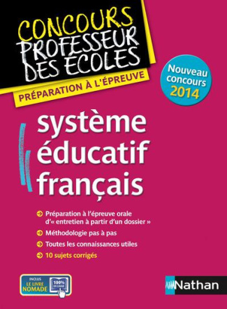 Système éducatif français. Préparation à l'épreuve, Edition 2014