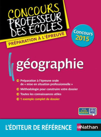Géographie. Préparation à l'épreuve, Edition 2015