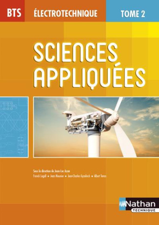 Sciences appliquées BTS Electrotechnique. Tome 2