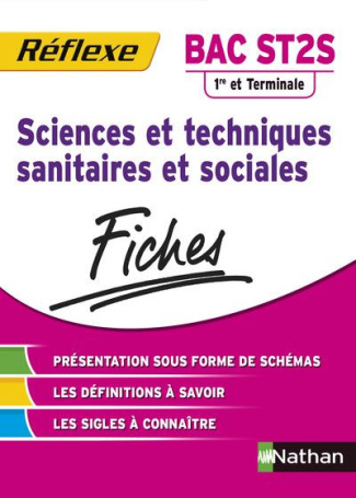 Fiches reflexe st2s sciences et techniques sanitaires et sociales. N° 2, Edition 2015