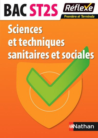 Sciences et techniques sanitaires et sociales Bac ST2S