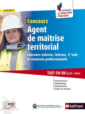 Concours Agent de maîtrise territorial. Concours externe, interne, 3e voie et examen professionnel
