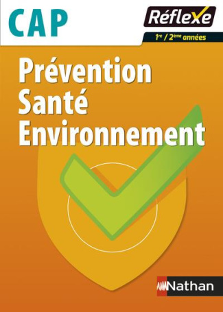 Prévention Santé Environnement CAP 1re/2e années