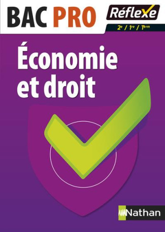 Economie et Droit Bac Pro 2e/1re/Term. Avec un livret détachable, Edition 2016