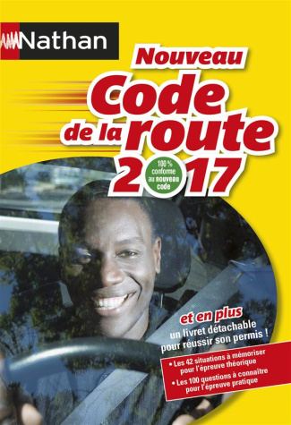 Code de la route Nathan. Edition 2017
